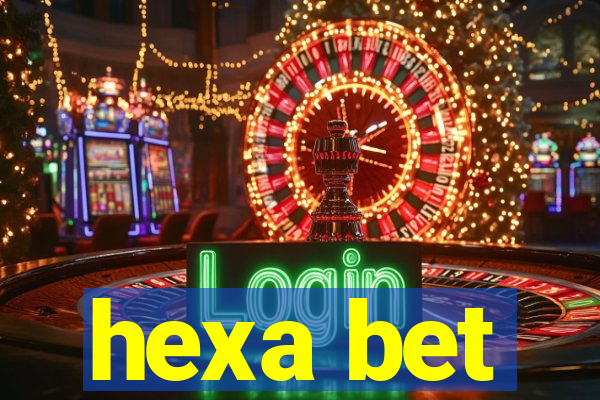 hexa bet