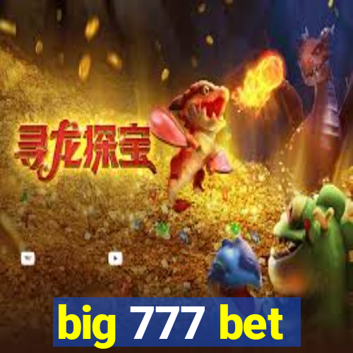 big 777 bet