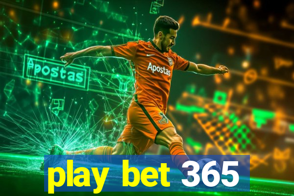 play bet 365