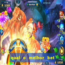 qual o melhor bet para apostar