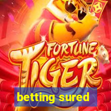 betting sured