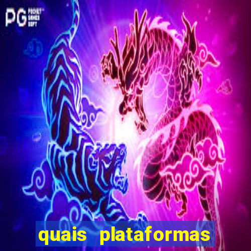 quais plataformas tem o fortune tiger