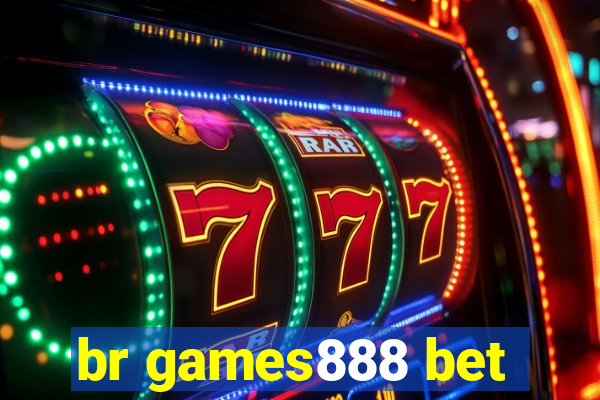 br games888 bet