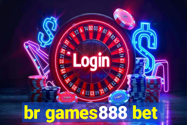 br games888 bet