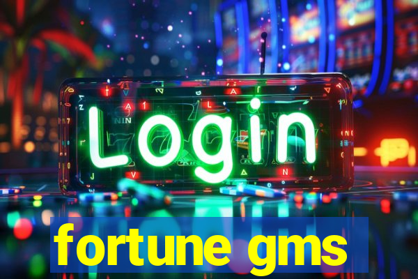 fortune gms