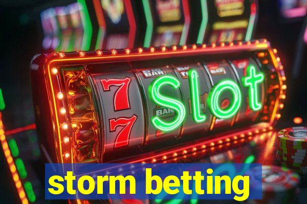 storm betting