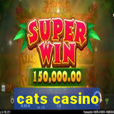 cats casino