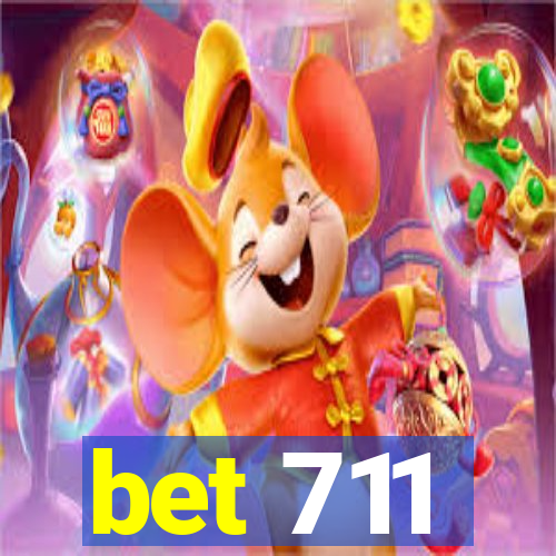 bet 711