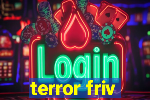 terror friv