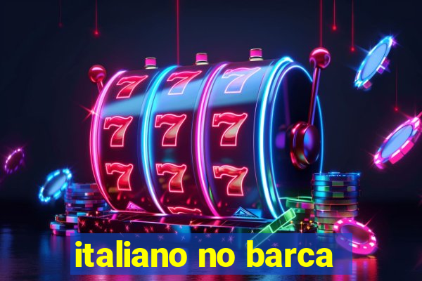 italiano no barca