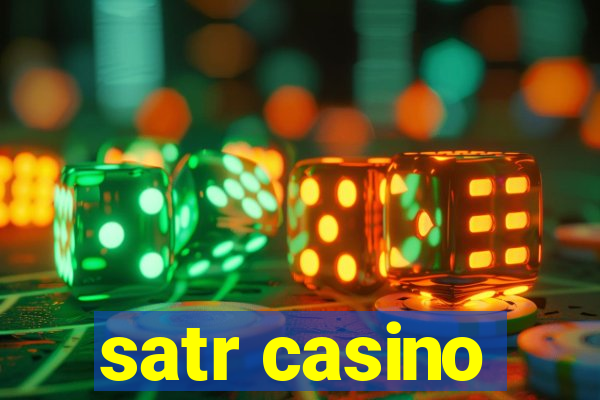 satr casino