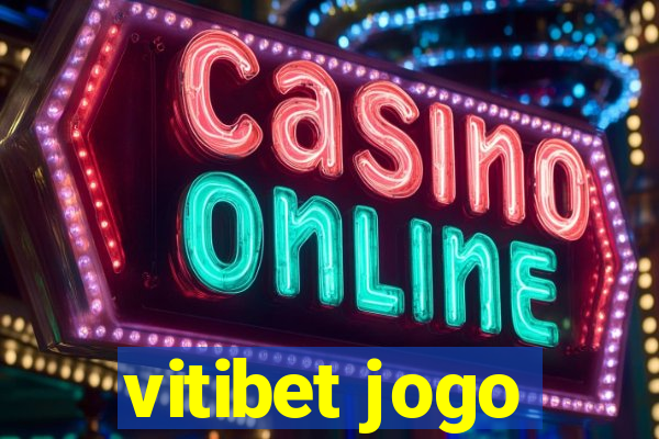 vitibet jogo