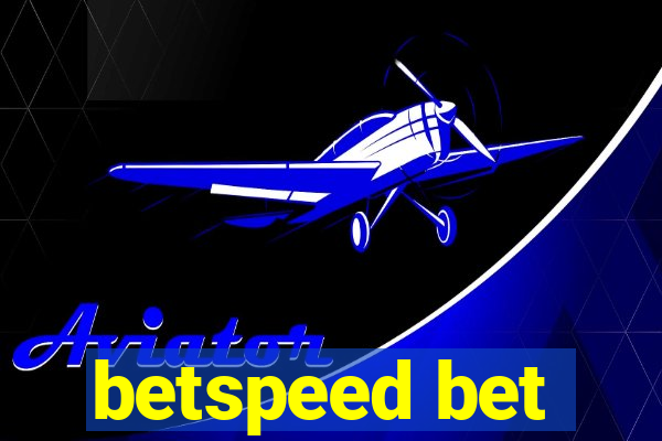 betspeed bet