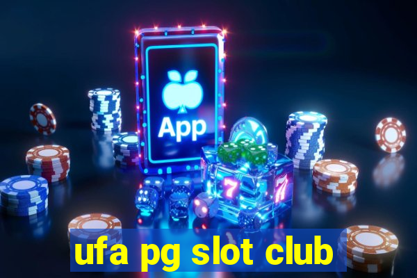 ufa pg slot club