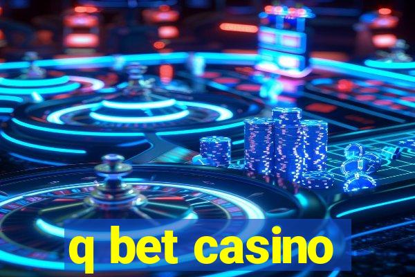 q bet casino