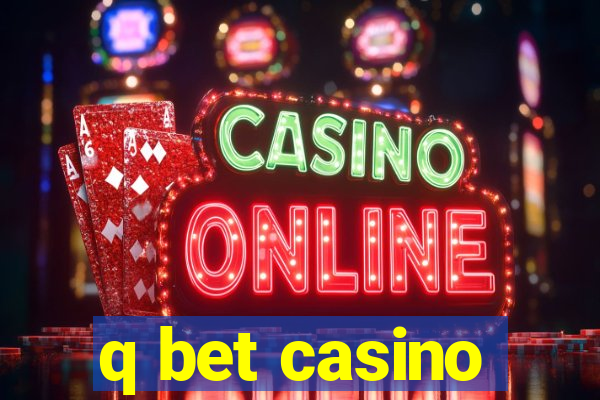 q bet casino