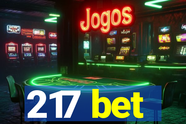 217 bet