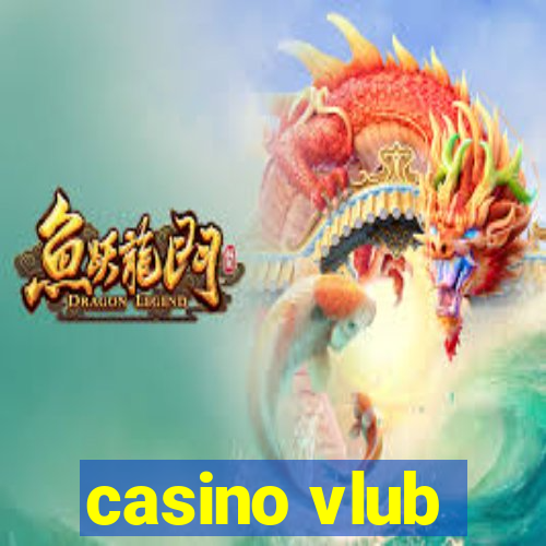 casino vlub