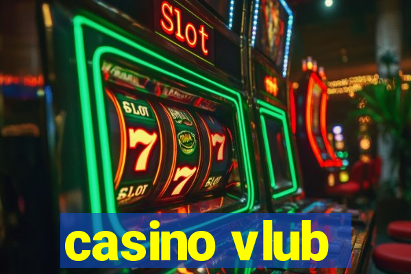 casino vlub