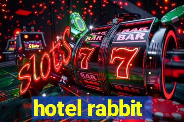 hotel rabbit