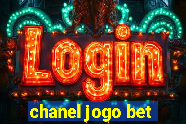 chanel jogo bet