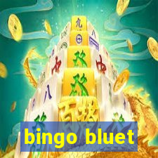 bingo bluet