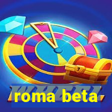 roma beta