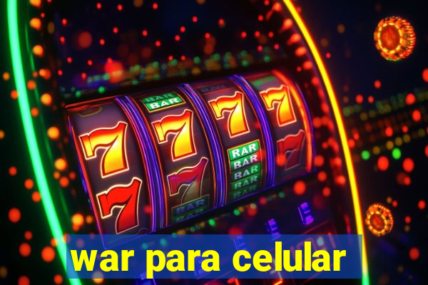 war para celular