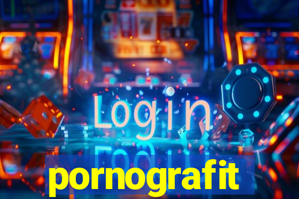 pornografit