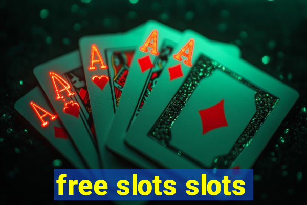 free slots slots