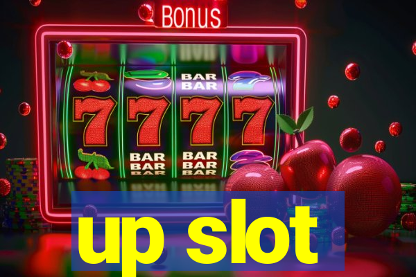 up slot