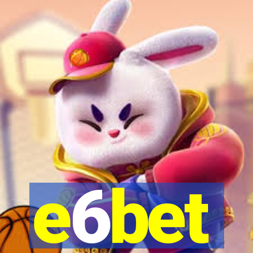 e6bet