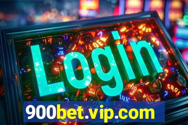 900bet.vip.com