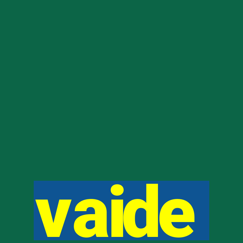 vaide