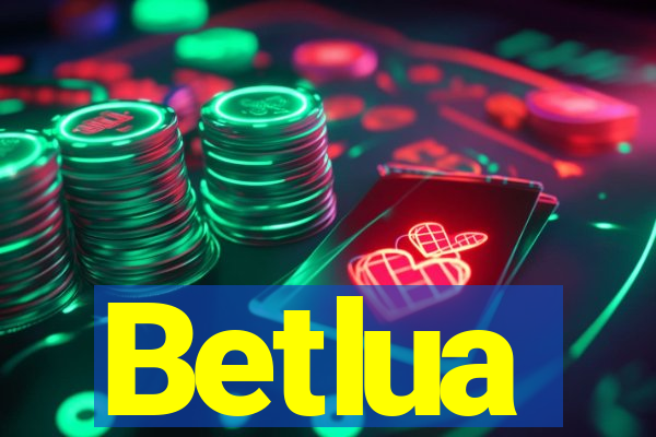 Betlua