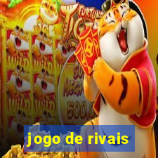 jogo de rivais