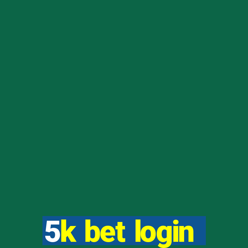 5k bet login