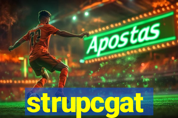 strupcgat