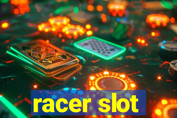 racer slot