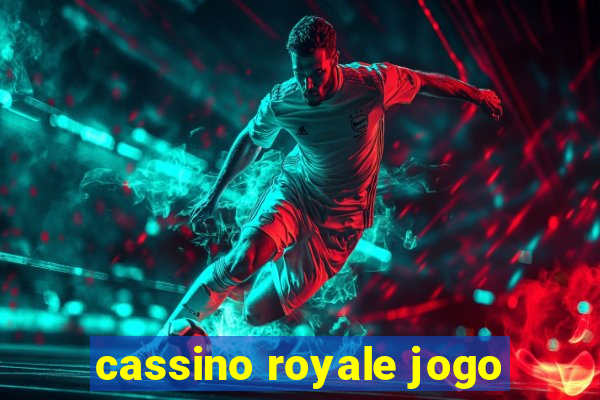 cassino royale jogo