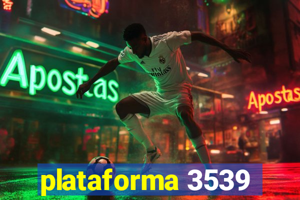 plataforma 3539