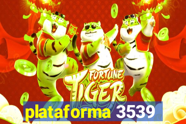 plataforma 3539