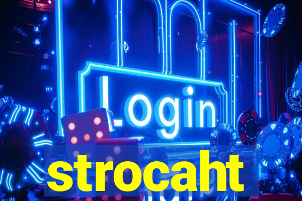 strocaht