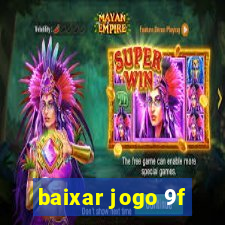 baixar jogo 9f