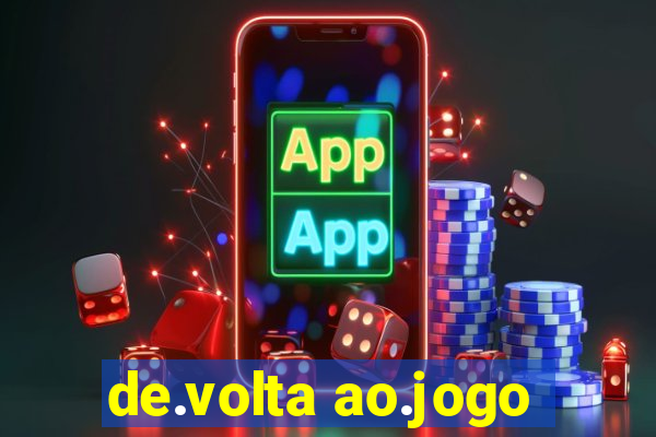 de.volta ao.jogo