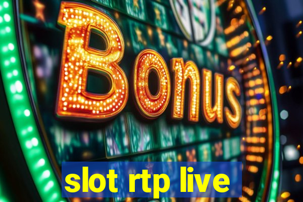 slot rtp live