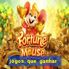 jogos que ganhar dinheiro online