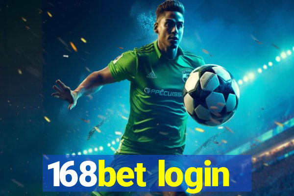 168bet login