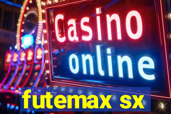 futemax sx