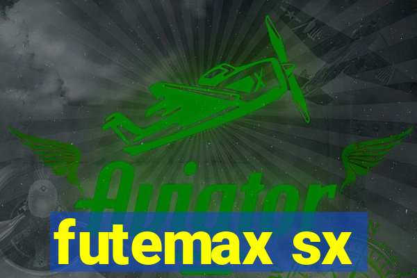 futemax sx